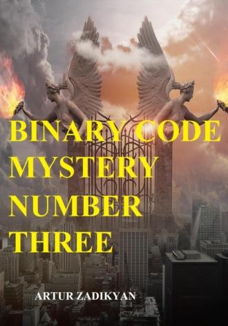 Binary code Mystery number three, аудиокнига . ISDN70364185