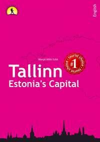 Tallinn - Estonia′s Capital,  аудиокнига. ISDN21147933