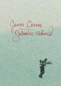 Salamise sõdurid - Javier Cercas