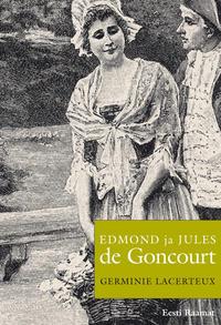 Germinie Lacerteux - Edmond de Goncourt