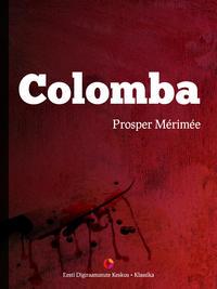 Colomba - Prosper Merimee