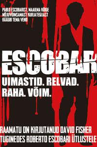 Escobar - David Fisher