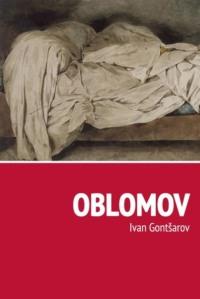 Oblomov - Иван Гончаров