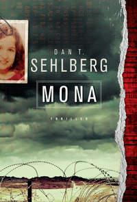 Mona - Dan Sehlberg