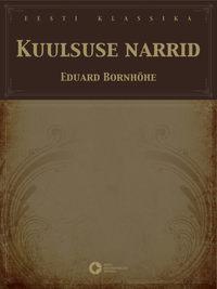 Kuulsuse narrid - Eduard Bornhöhe