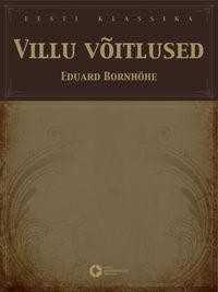 Villu võitlused - Eduard Bornhöhe