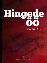 Hingede öö - Karl Ristikivi