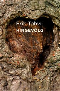 Hingevõlg - Erik Tohvri