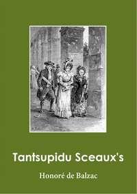 Tantsupidu Sceaux′s - Оноре де Бальзак