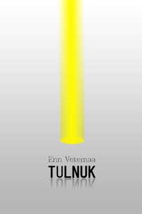 Tulnuk - Enn Vetemaa