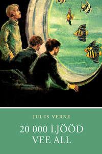 20 000 ljööd vee all - Jules Verne