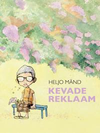 Kevade reklaam - Heljo Mänd