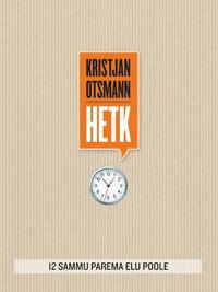 Hetk - Kristjan Otsmann