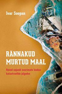 Rännakud murtud maal,  audiobook. ISDN21188404