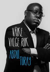 Väike valge riik - Abdul Turay