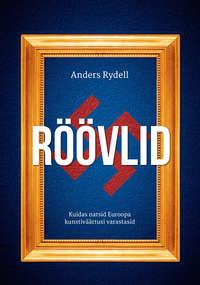 Röövlid - Anders Rydell