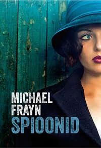 Spioonid - Michael Frayn