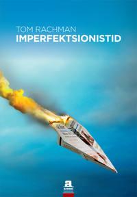 Imperfektsionistid - Tom Rachman