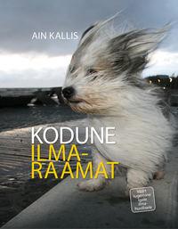 Kodune ilmaraamat. Maalehe Raamat - Ain Kallis