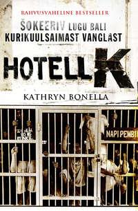 Hotell K - Kathryn Bonella