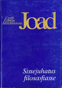 Sissejuhatus filosoofiasse - Cyril Edwin Mitchinson Joad