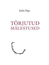 Tõrjutud mälestused - Imbi Paju