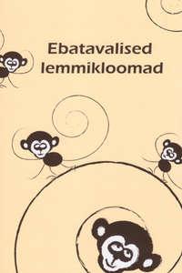 Ebatavalised lemmikloomad - Rahvaluule