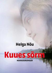 Kuues sõrm - Helga Nõu