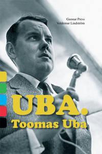 Uba. Toomas Uba - Gunnar Press