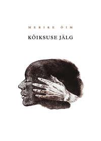 Kõiksuse jälg - Merike Õim