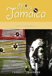 Minu Jamaica. Pole probleemi!,  audiobook. ISDN21192164