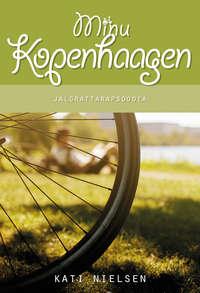 Minu Kopenhaagen. Jalgrattarapsoodia,  audiobook. ISDN21192260