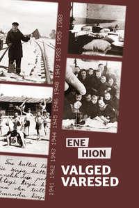 Valged varesed - Ene Hion