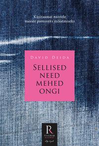 Sellised need mehed ongi - David Deida