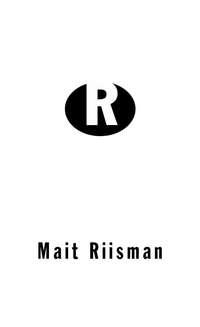 Mait Riisman - Tiit Lääne