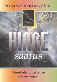 Hinge saatus - Michael Newton