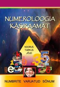 Numeroloogia käsiraamat - Numeroloogia Käsiraamat