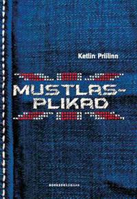 Mustlasplikad - Ketlin Priilinn