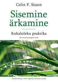 Sisemine ärkamine - Colin Sisson