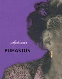 Puhastus - Sofi Oksanen