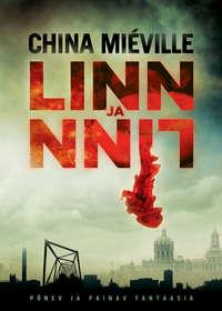 Linn ja linn - China Miéville