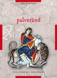 Palveränd - Tiit Aleksejev