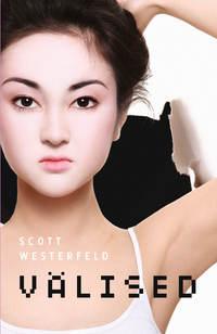 Välised - Scott Westerfeld