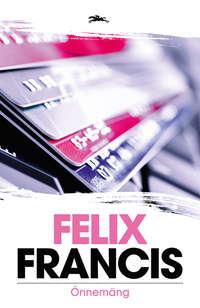 Õnnemäng, Felix Francis audiobook. ISDN21196932