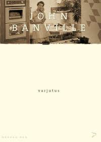 Varjutus - John Banville