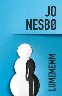 Lumememm - Jo Nesbø