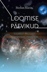 Loomise päevikud - Stefan Klein