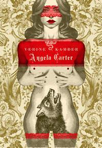 Verine kamber - Angela Carter