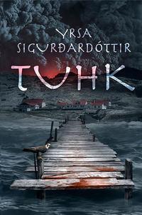 Tuhk, Ирсы Сигурдардоттира аудиокнига. ISDN21198820