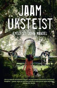 Jaam üksteist - Emily Mandel